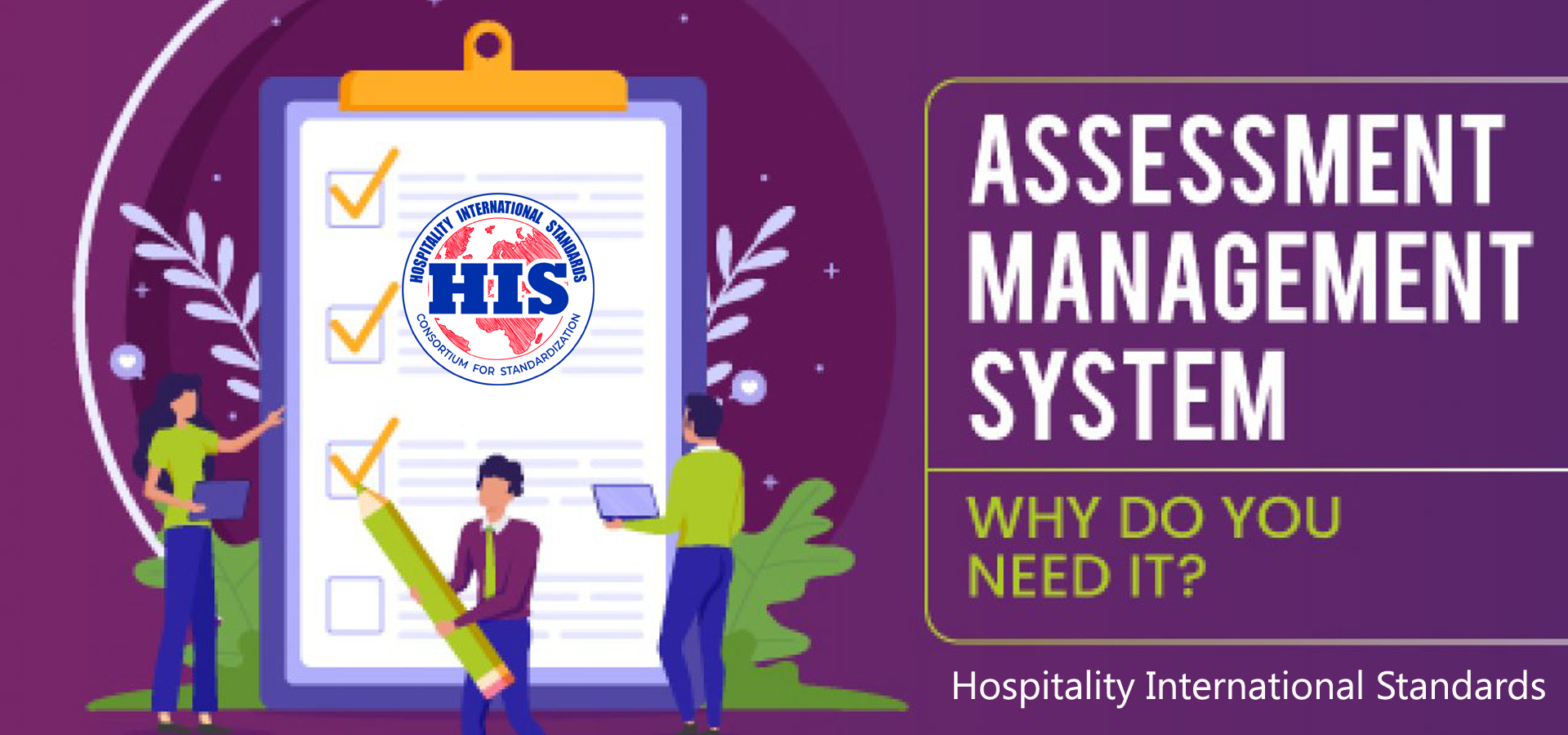 hospitality assessment process certification